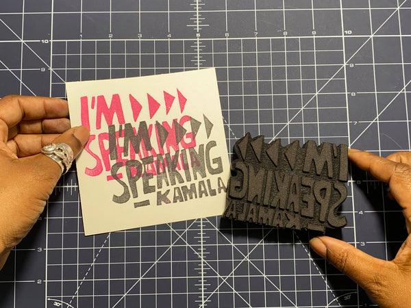 Sarah Matthews | I'm Speaking | Foam Stamp