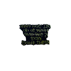 Willa Wanders for Fodder School | Next Right Thing | Foam Stamp