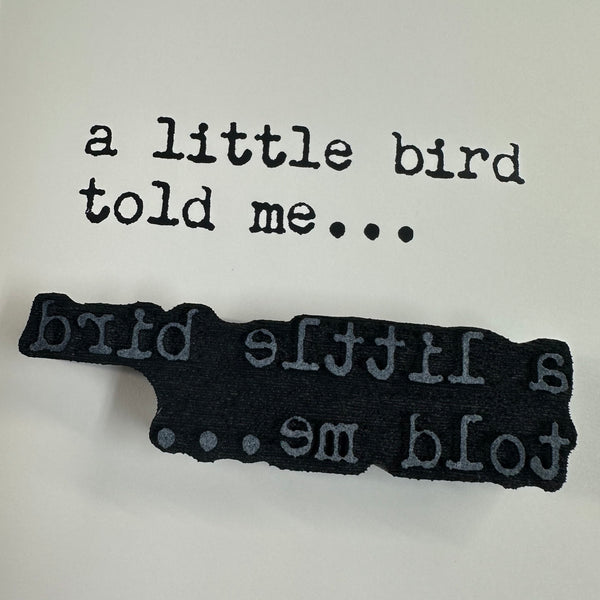Kae Pea | "A Little Bird..." | Foam Stamp